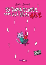 Si torna sempre dove si è stati male - Librerie.coop