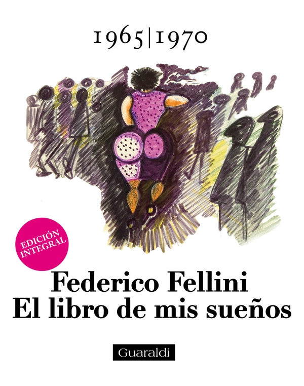 El libro de mis sueños - 1965|1970 - Volumen Segundo - Librerie.coop El libro de mis sueños - 1965|1970 - Volumen Segundo - Librerie.coop