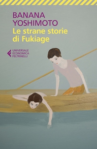 Le strane storie di Fukiage - Librerie.coop Le strane storie di Fukiage - Librerie.coop