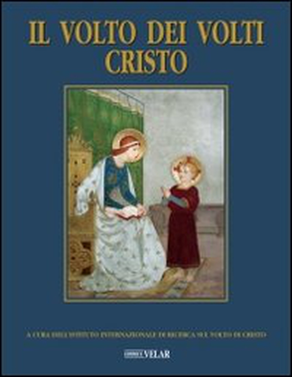 Il volto dei volti: Cristo - Vol. 16 - Librerie.coop Il volto dei volti: Cristo - Vol. 16 - Librerie.coop