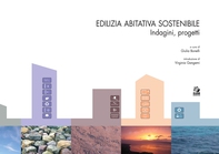 EDILIZIA ABITATIVA SOSTENIBILE  Indagini, progetti - Librerie.coop EDILIZIA ABITATIVA SOSTENIBILE  Indagini, progetti - Librerie.coop