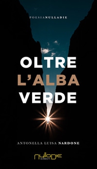 Oltre l'alba verde - Librerie.coop