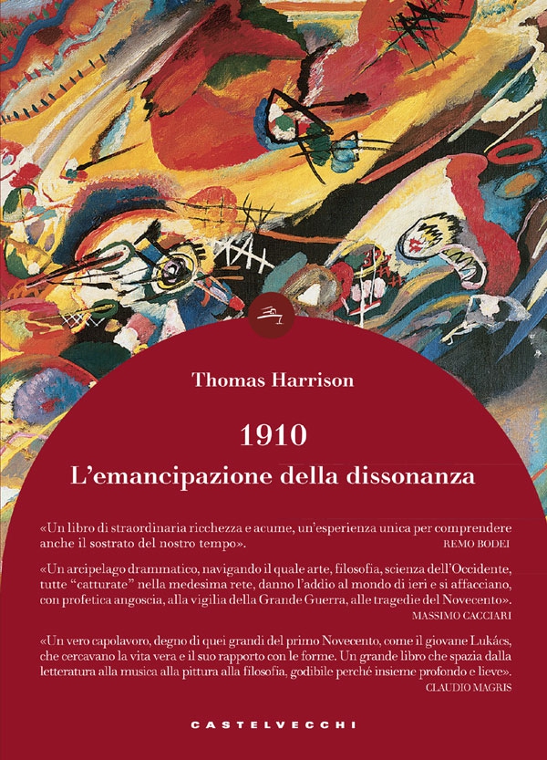 1910: l'emancipazione della dissonanza - Librerie.coop 1910: l'emancipazione della dissonanza - Librerie.coop