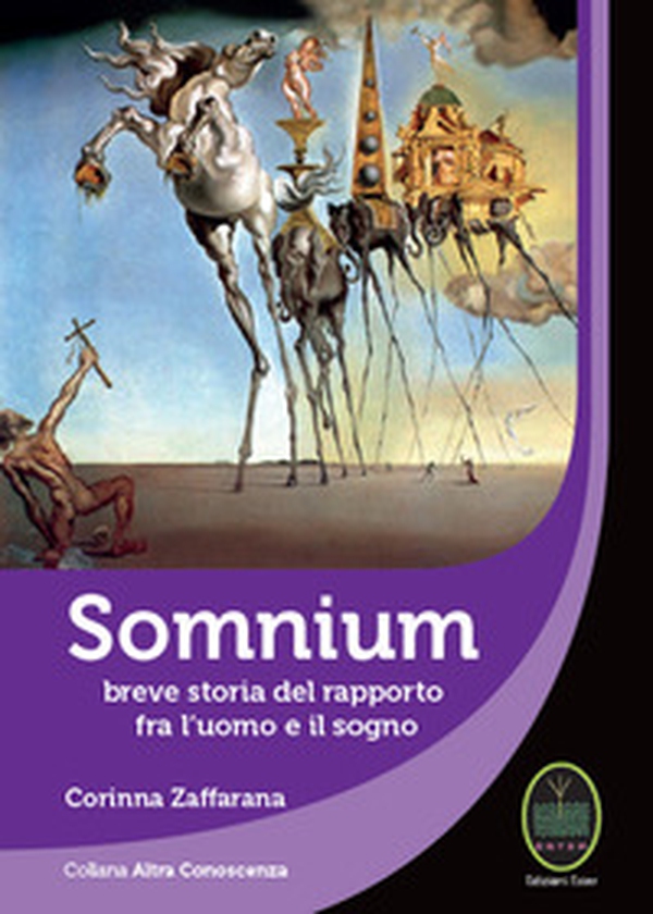Somnium. Breve storia del rapporto fra l'uomo e il sogno - Librerie.coop Somnium. Breve storia del rapporto fra l'uomo e il sogno - Librerie.coop