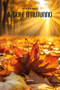 Il sole d'autunno - Librerie.coop