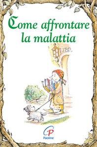 Come affrontare la malattia - Librerie.coop