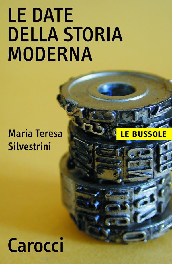 Le date della storia moderna - Librerie.coop Le date della storia moderna - Librerie.coop