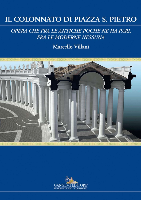 Il Colonnato di piazza S. Pietro - Librerie.coop Il Colonnato di piazza S. Pietro - Librerie.coop