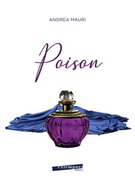 Poison - Librerie.coop Poison - Librerie.coop
