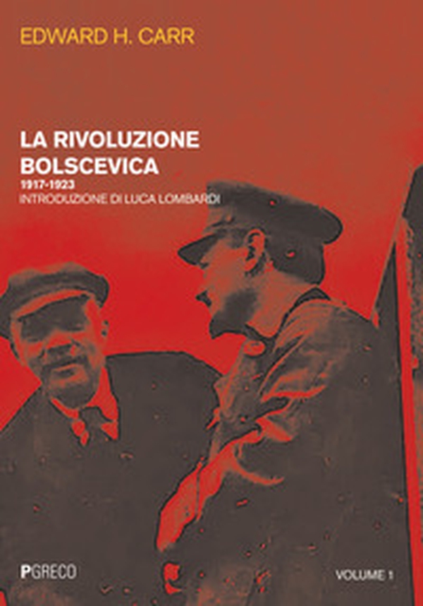 La rivoluzione bolscevica - Vol. 1 - Librerie.coop La rivoluzione bolscevica - Vol. 1 - Librerie.coop
