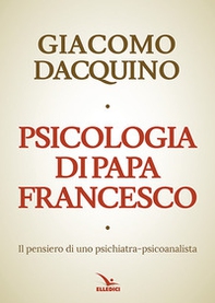 Psicologia di papa Francesco - Librerie.coop