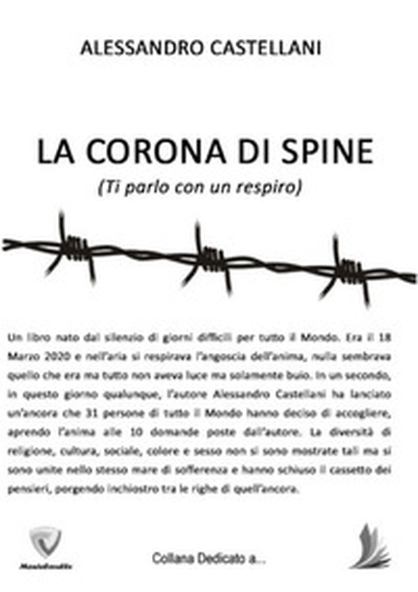 La corona di spine (Ti parlo con un respiro) - Librerie.coop La corona di spine (Ti parlo con un respiro) - Librerie.coop