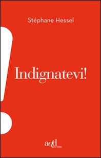Indignatevi! - Librerie.coop Indignatevi! - Librerie.coop