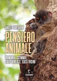 Pensiero animale. Uomini e scimmie - Librerie.coop