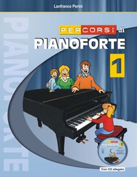 Percorsi di pianoforte - Vol. 1 - Librerie.coop
