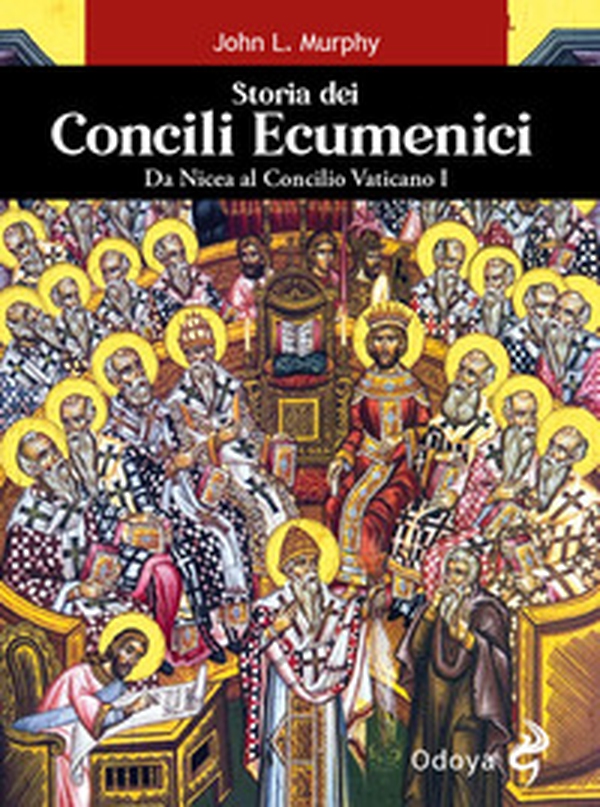 Storia dei concili ecumenici. Da Nicea al Concilio Vaticano I - Librerie.coop Storia dei concili ecumenici. Da Nicea al Concilio Vaticano I - Librerie.coop