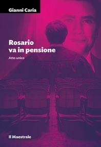Rosario va in pensione - Librerie.coop