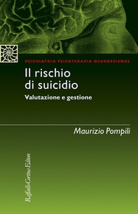 Il rischio di suicidio. Valutazione e gestione - Librerie.coop