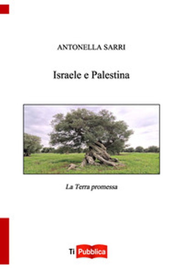 Israele e Palestina - Librerie.coop Israele e Palestina - Librerie.coop