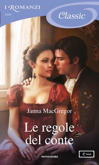 Le regole del conte (I Romanzi Classic) - Librerie.coop