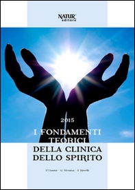 I fondamenti teorici della clinica dello spirito - Librerie.coop