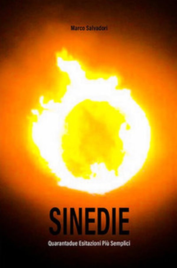 Sinedie. Quarantadue esitazioni più semplici - Librerie.coop Sinedie. Quarantadue esitazioni più semplici - Librerie.coop