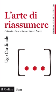 L' arte di riassumere - Librerie.coop