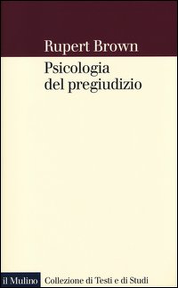 Psicologia del pregiudizio - Librerie.coop Psicologia del pregiudizio - Librerie.coop