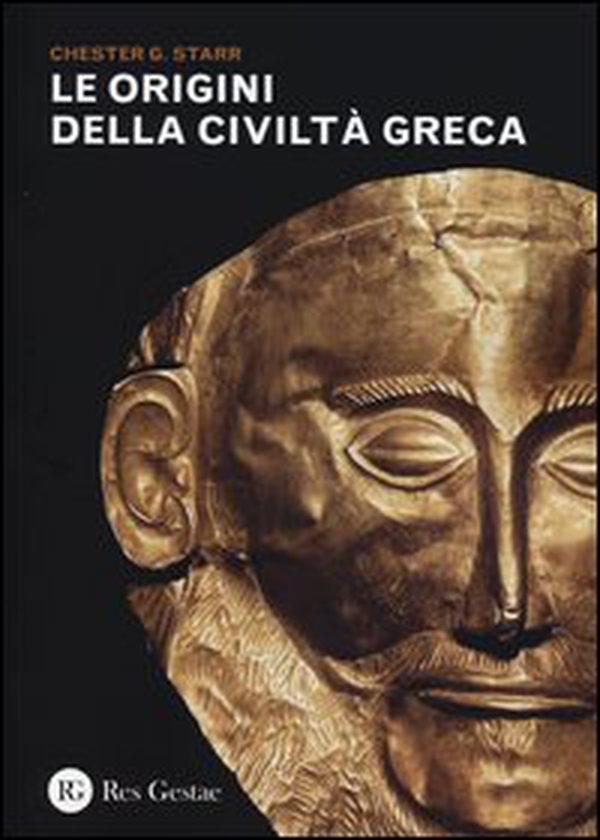Le origini della civiltà greca - Librerie.coop Le origini della civiltà greca - Librerie.coop