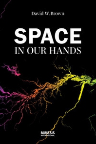 Space in our hands - Librerie.coop Space in our hands - Librerie.coop