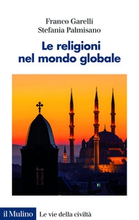 Le religioni nel mondo globale - Librerie.coop Le religioni nel mondo globale - Librerie.coop