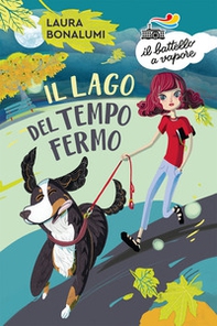 Il lago del tempo fermo - Librerie.coop