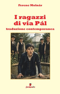 I ragazzi di via Pál - Librerie.coop
