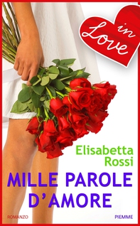 Mille parole d'amore - in love - Librerie.coop Mille parole d'amore - in love - Librerie.coop