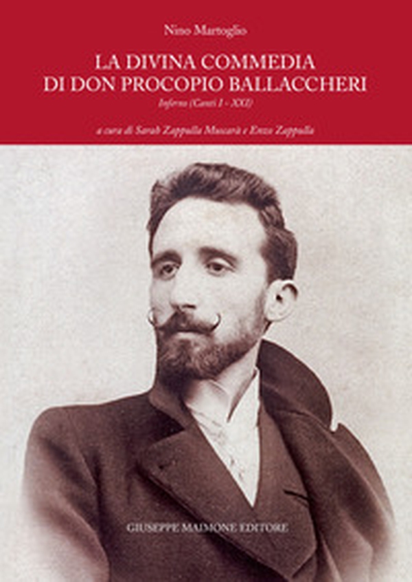 La Divina Commedia di don Procopio Ballaccheri. Inferno (Canti I - XXI) - Librerie.coop La Divina Commedia di don Procopio Ballaccheri. Inferno (Canti I - XXI) - Librerie.coop