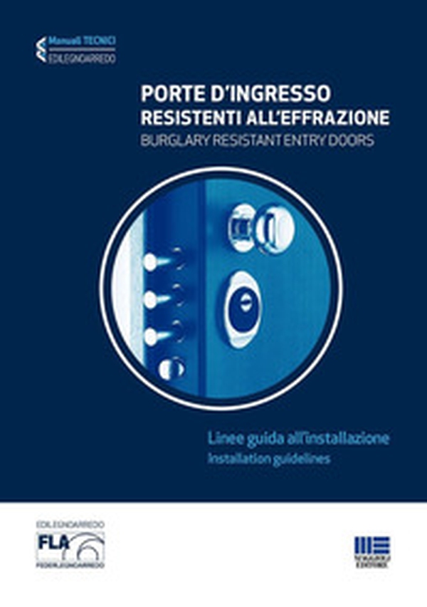 Porte d'ingresso resistenti all'effrazione. Linee guida all'installazione - Librerie.coop Porte d'ingresso resistenti all'effrazione. Linee guida all'installazione - Librerie.coop