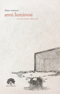 Anni luminosi - Librerie.coop