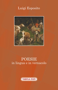 Poesie in lingua e in vernacolo - Librerie.coop Poesie in lingua e in vernacolo - Librerie.coop