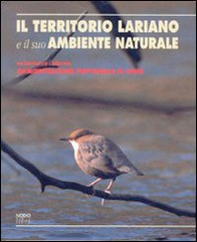Il territorio lariano e il suo ambiente naturale - Librerie.coop