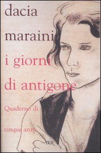 I giorni di Antigone. Quaderno di cinque anni - Librerie.coop