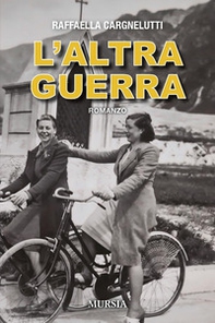 L'altra guerra - Librerie.coop