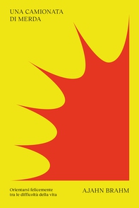 Una camionata di merda - Librerie.coop Una camionata di merda - Librerie.coop