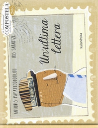 Un'ultima lettera - Librerie.coop