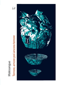 Terrore, amore, poi ancora terrore - Librerie.coop