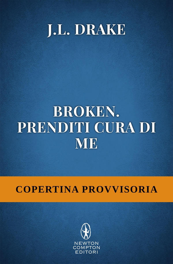Broken. Prenditi cura di me - Librerie.coop Broken. Prenditi cura di me - Librerie.coop