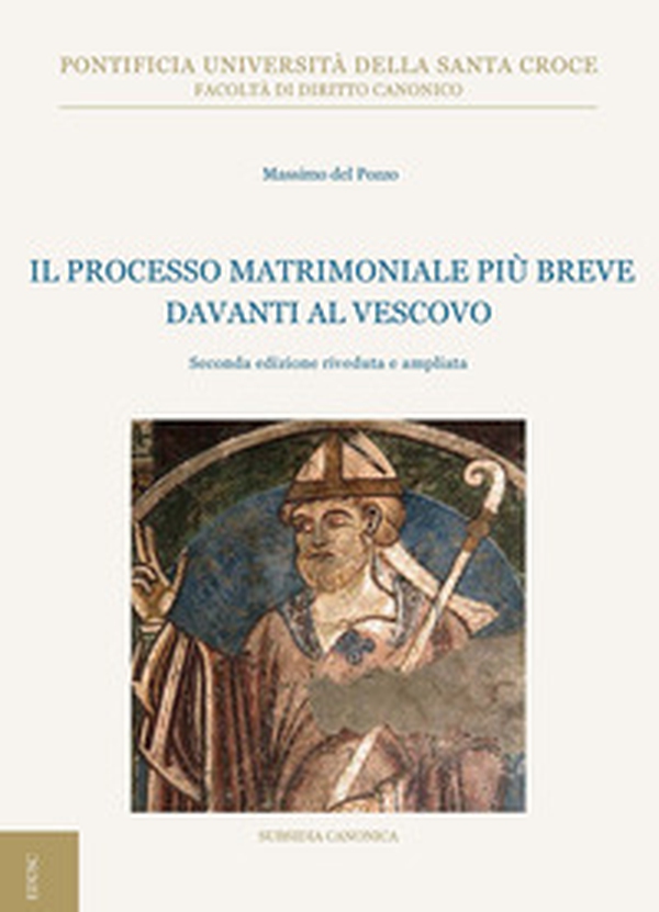 Il processo matrimoniale più breve davanti al vescovo - Librerie.coop Il processo matrimoniale più breve davanti al vescovo - Librerie.coop