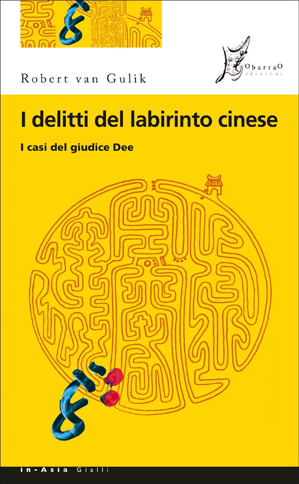 I delitti del labirinto cinese - Librerie.coop I delitti del labirinto cinese - Librerie.coop