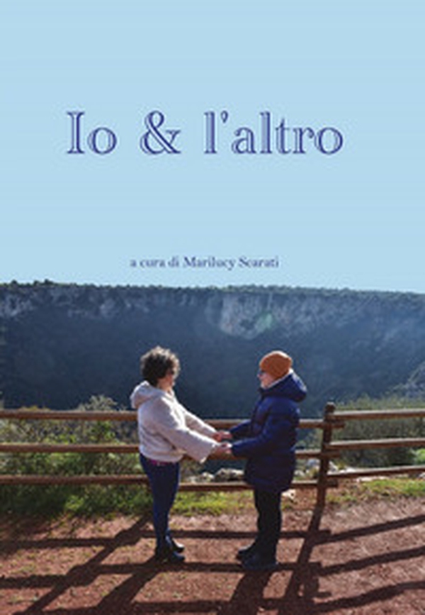Io & l'altro. Autismo - Librerie.coop Io & l'altro. Autismo - Librerie.coop
