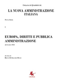 Europa, diritti e pubblica amministrazione. La nuova amministrazione italiana - Librerie.coop