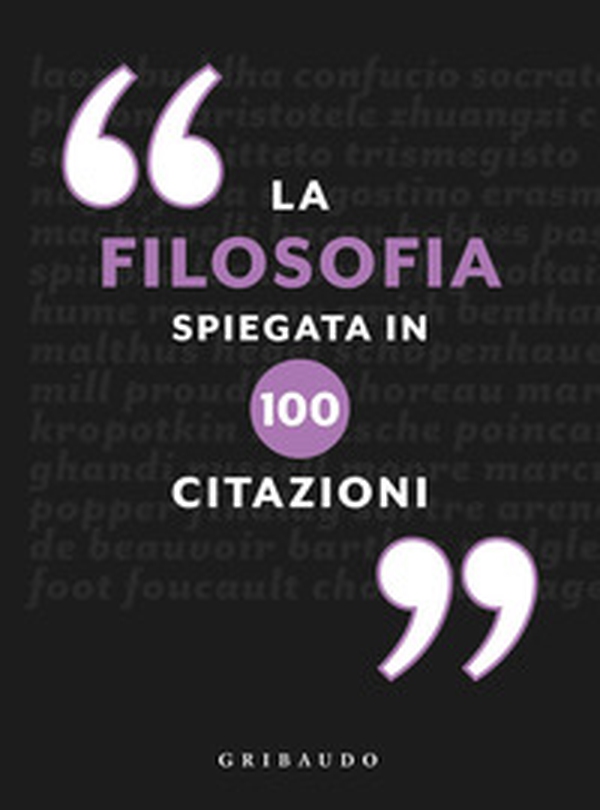 La filosofia spiegata in 100 citazioni - Librerie.coop La filosofia spiegata in 100 citazioni - Librerie.coop